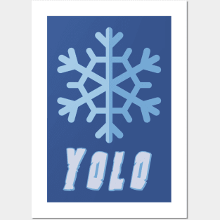 YOLO - Snowflake Posters and Art